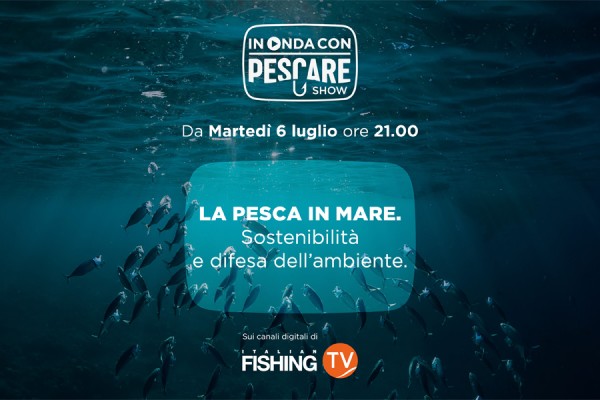 TERZA PUNTATA: PESCA IN MARE E SOSTENIBILITA'