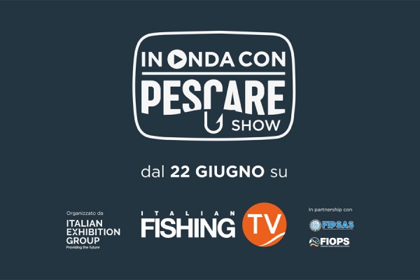 PRONTO AD ANDARE IN ONDA CON PESCARE SHOW?