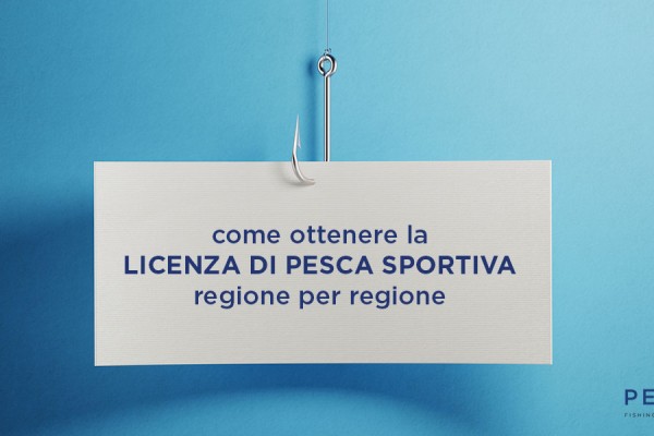 #FISHANDTIPS: TUTTO SULLE LICENZE DI PESCA SPORTIVA